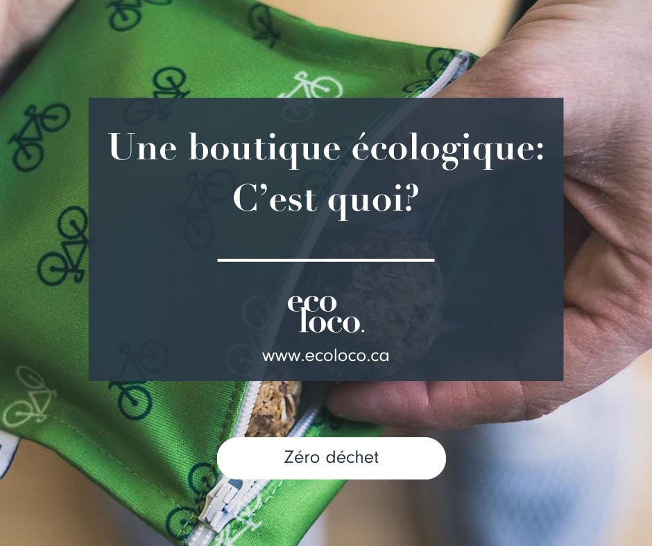 Eco loco Boutique écologique